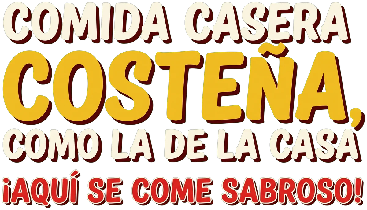 Comida casera costeña, como la de la casa. ¡Aquí se come sabroso!